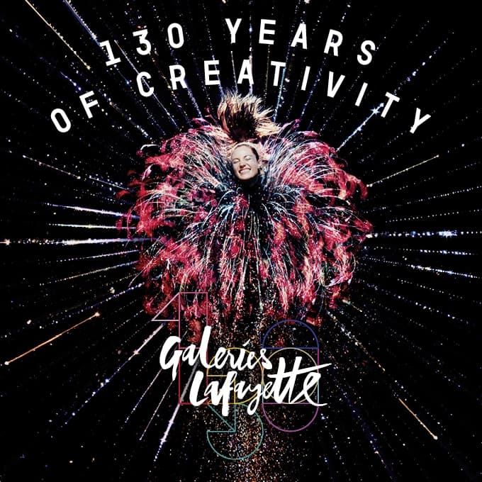 130 years of Galeries Lafayette